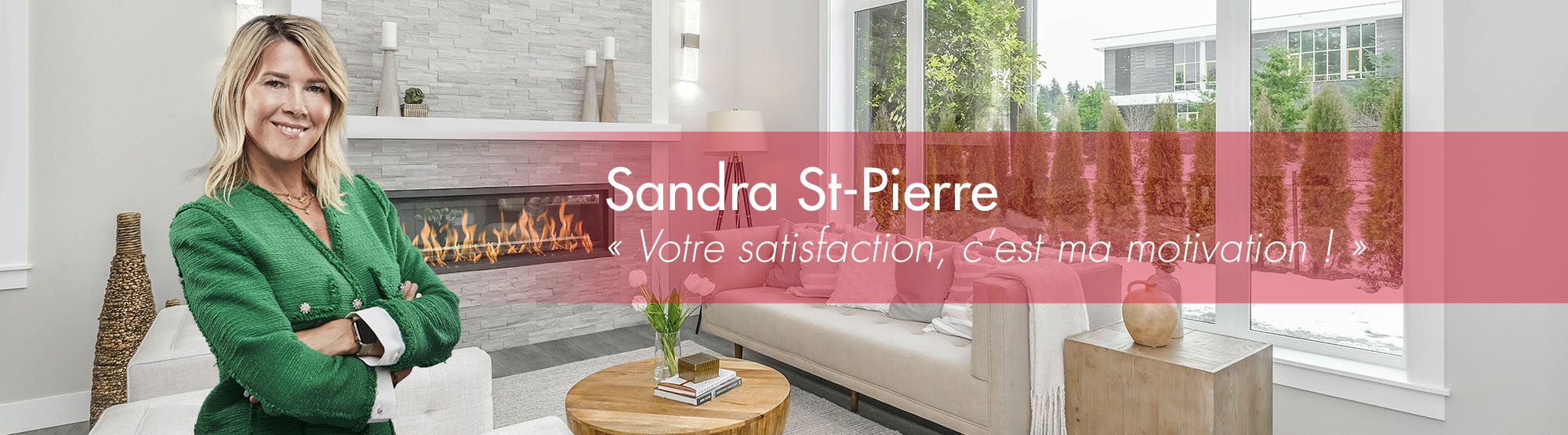 Sandra St-Pierre Inc. - Courtier immobilier agréé DA